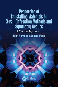 Cover Properties of Crystalline Materials by X-ray Diffraction Methods and Symmetry Groups (eBook, PDF)