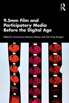 Cover 9.5mm Film and Participatory Media Before the Digital Age (eBook, PDF)