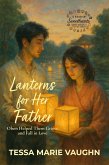 Lanterns for Her Father (eBook, ePUB)