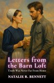 Letters from the Barn Loft (eBook, ePUB) Letters from the Barn Loft (eBook, ePUB)