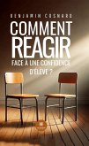 Comment réagir face à une confidence d'élève ? (eBook, ePUB)