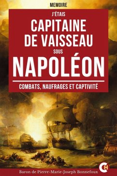 Cover J'étais capitaine de Vaisseau sous Napoléon (eBook, ePUB)