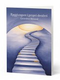 Raggiungere i propri desideri (eBook, ePUB)