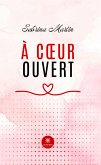 À coeur ouvert (eBook, ePUB)