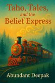 Taho, Tales and the Belief Express (eBook, ePUB)