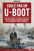 Coulé par un U-Boot (eBook, ePUB)