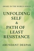 Awake in the World Series: Unfolding Self & Path of Least Resistance (eBook, ePUB) Awake in the World Series: Unfolding Self & Path of Least Resistance (eBook, ePUB)