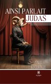 Ainsi parlait Judas (eBook, ePUB)