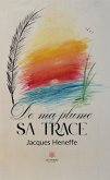 De ma plume sa trace (eBook, ePUB)