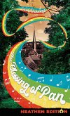 The Blessing of Pan (Heathen Edition) The Blessing of Pan (Heathen Edition)