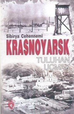 Cover Sibirya Cehennemi Krasnoyarsk