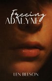 Freeing Adalyne (Adalyne Series, #1) (eBook, ePUB)