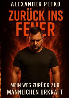 Zurück ins Feuer Zurück ins Feuer