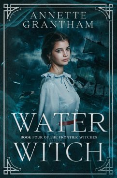 Water Witch (Frontier Witches, #4) (eBook, ePUB) Cover Water Witch (Frontier Witches, #4) (eBook, ePUB)