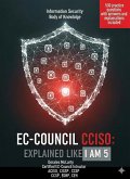 CCISO Explained Like I Am 5 (Explain "IT" Like I Am 5, #1) (eBook, ePUB)