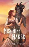 Mischief Maker (eBook, ePUB)