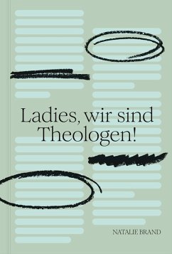 Cover Ladies, wir sind Theologen!