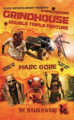 Eldur Grindhouse Feature - Gore, Marc; Baukowski