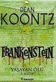 Frankenstein - Yasayan Ölü 3. Kitap
