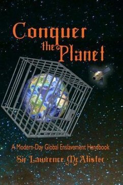 Conquer the Planet (eBook, ePUB) - McAlister, Lawrence Conquer the Planet (eBook, ePUB) - McAlister, Lawrence