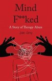 Mind F**ked (eBook, ePUB)