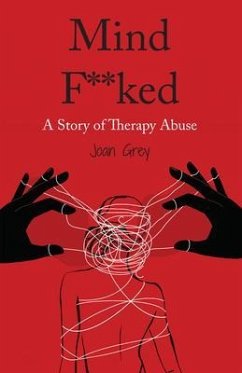 Mind F**ked (eBook, ePUB) - Grey, Joan