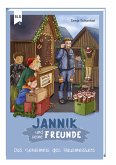 Jannik und seine Freunde - Das Geheimnis des Hausmeisters Jannik und seine Freunde - Das Geheimnis des Hausmeisters