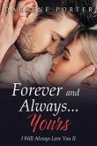 Forever and Always...Yours (eBook, ePUB)