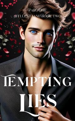 Tempting Lies (Affluent Lane, #2) (eBook, ePUB) Cover Tempting Lies (Affluent Lane, #2) (eBook, ePUB)