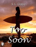 Too Soon (eBook, ePUB) Too Soon (eBook, ePUB)