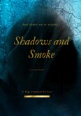 Shadows and Smoke (eBook, ePUB) Shadows and Smoke (eBook, ePUB)