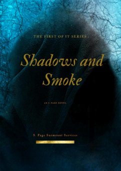Cover Shadows and Smoke (eBook, ePUB)