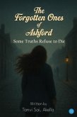 The Forgotten Ones of Ashford (eBook, ePUB)