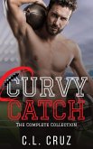 Curvy Catch: The Complete Collection (eBook, ePUB) Curvy Catch: The Complete Collection (eBook, ePUB)
