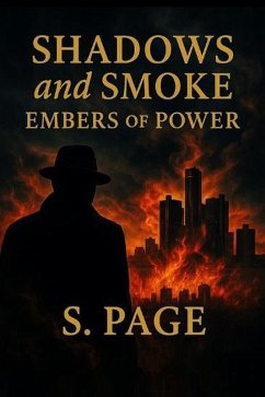 Cover Shadows and Smoke: Embers of Power (eBook, ePUB)