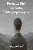 Percaya Diri yang Kembali Cinta yang Menyala (eBook, ePUB)