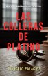 Las Colleras de Platino: un Thriller... - Bild 1