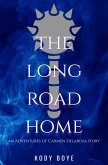 The Long Road Home (eBook, ePUB) The Long Road Home (eBook, ePUB)