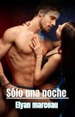 Sólo una noche (eBook, ePUB) Sólo una noche (eBook, ePUB)