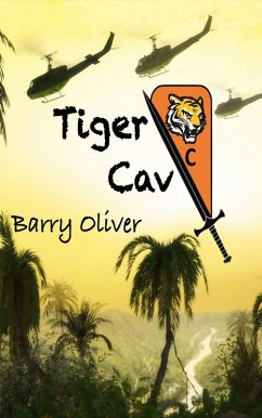 Tiger Cav (eBook, ePUB) - Oliver, Barry Tiger Cav (eBook, ePUB) - Oliver, Barry