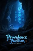 Providence Pavilion Genesis, Volume 4 (eBook, ePUB) Providence Pavilion Genesis, Volume 4 (eBook, ePUB)