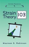 Strain Theory 103 (VanIsle Mysteries, #3) (eBook, ePUB) Strain Theory 103 (VanIsle Mysteries, #3) (eBook, ePUB)