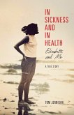 In Sickness and in Healtth (eBook, ePUB)