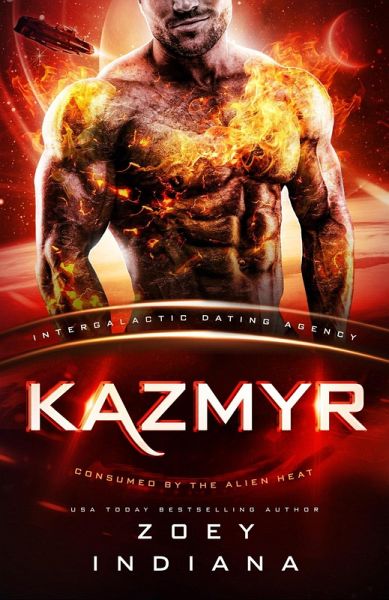 Kazmyr: Molten for Her (Consumed by the Alien Heat, #2) (eBook, ePUB) Kazmyr: Molten for Her (Consumed by the Alien Heat, #2) (eBook, ePUB)