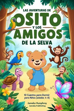Cover Las Aventuras De Osito Y Los Amigos De La Selva (eBook, ePUB)