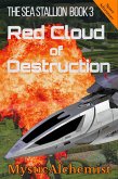 The Sea Stallion Book 3: Red Cloud of Destruction (eBook, ePUB)