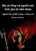 Ma cà r¿ng và ngu¿i sói, tình yêu b¿ c¿m doán (eBook, ePUB)