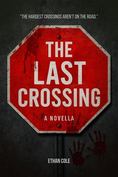 Cover The Last Crossing (eBook, ePUB)