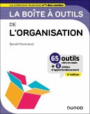 La boîte à outils de l'Organisation - 4e éd. (eBook, ePUB) La boîte à outils de l'Organisation - 4e éd. (eBook, ePUB)