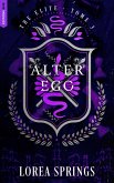 Alter Ego - Tome 3 The Elite (eBook, ePUB)